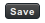 save